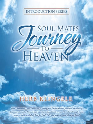 cover image of Soul Mates  Journey  to Heaven